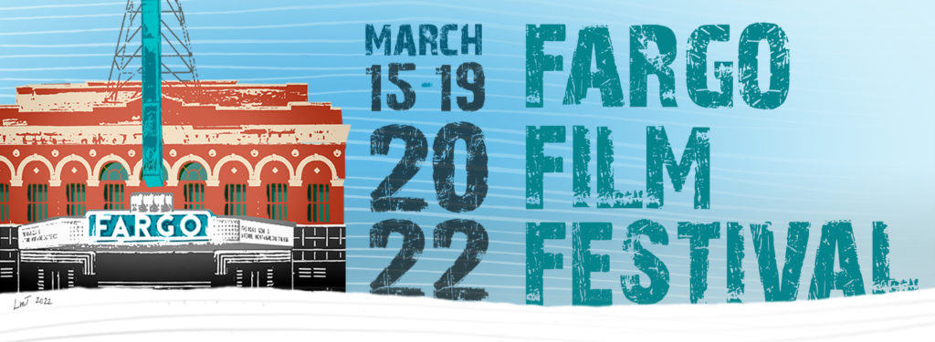 Fargo Film Festival | March 21-25, 2023 | Page 2